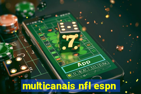 multicanais nfl espn